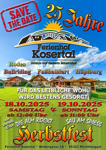 Einladung zu 25 Jahre Ferienhof Kosertal vom 18. - 19.10.2025 mit Bullriding